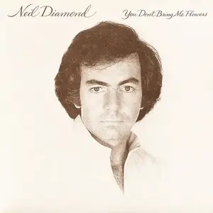 Neil Diamond - You Don't Bring Me Flowers (1978/2014/2016) [Official Digital Download 24-bit/192kHz]