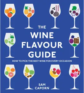 The Wine Flavour Guide: The Perfect Wine Lover’s Christmas Gift