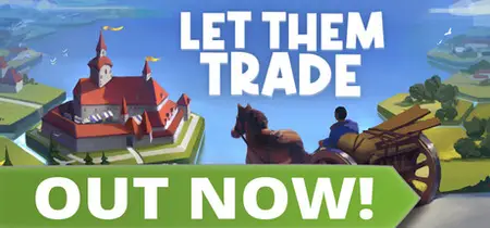 Let Them Trade (2025)