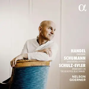 Nelson Goerner - Handel, R. Schumann & Schulz-Evler (2026) [Official Digital Download 24/192]