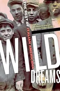 Wild Dreams: The Best of Italian Americana