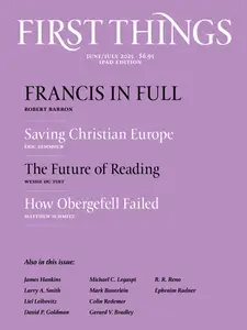 First Things - June-July 2025