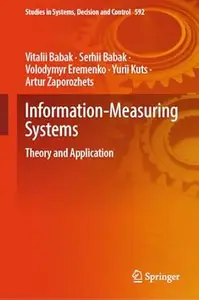 Information-Measuring Systems: Theory and Application