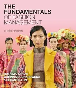 The Fundamentals of Fashion Management (3rd Edition)