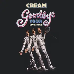 Cream - Goodbye Tour: Live 1968 (2020)