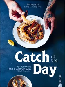 Anthony Yotis - Catch of the Day