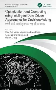 Optimization and Computing using Intelligent Data-Driven Approaches for Decision-Making