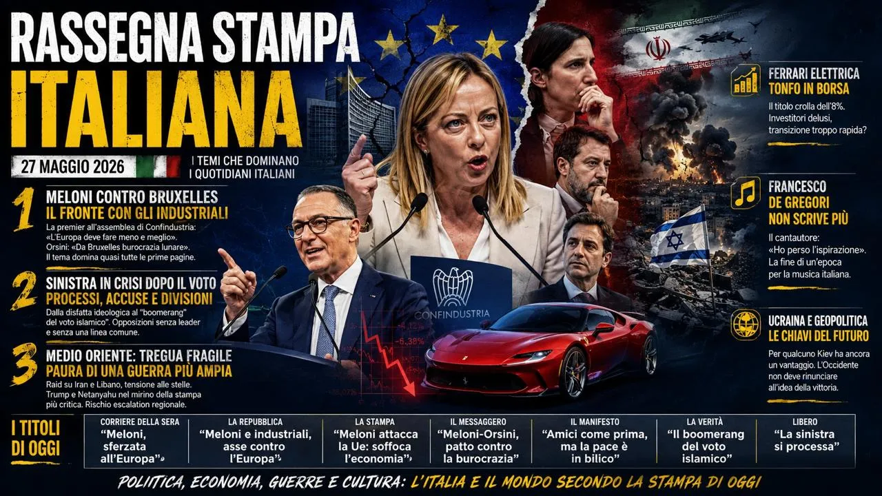 Rassegna stampa italiana — 27 maggio 2026