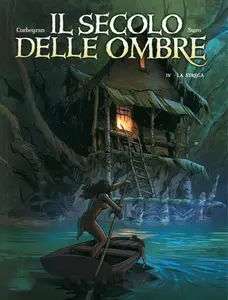 Il Secolo Delle Ombre - Volume 4 - La Strega