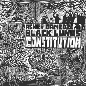 Asher Gamedze & The Black Lungs - Constitution (2024) [Official Digital Download 24/48]