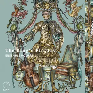 Ensemble Molière - The King's Playlist (2024) [Official Digital Download 24/192]