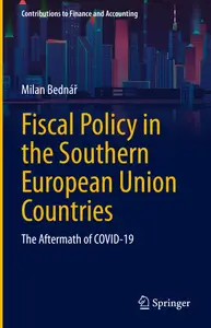 Fiscal Policy in the Southern European Union Countries: The Aftermath of COVID-19