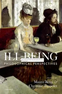 Ill-Being: Philosophical Perspectives