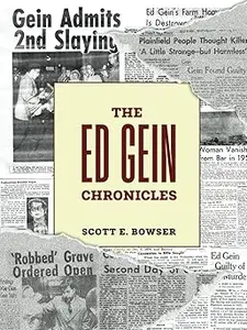 The Ed Gein Chronicles