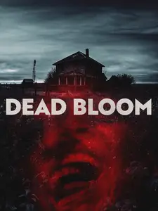 Dead Bloom (2026)