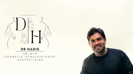 Cosmetic Gynaecology Course by Dr Haris