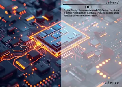 Cadence Digital Design Implementation (DDI) System 25.10.000