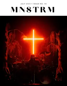 MNSTRM Magazine - July 2024