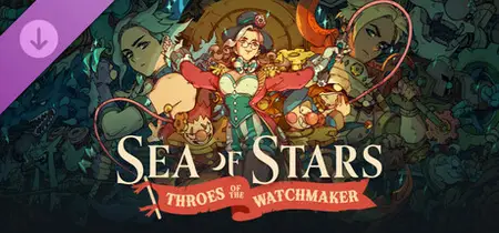 Sea of Stars Throes of the Watchmaker (2025)