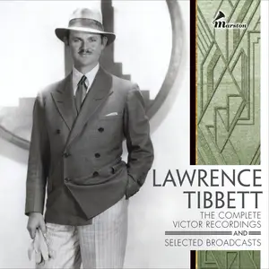 Lawrence Tibbett - The Complete Victor Recordings and Selected Broadcasts (2024)