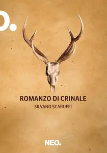 Silvano Scaruffi - Romanzo di crinale