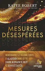 Katee Robert, "Mesures désespérées"