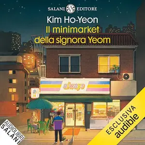 «Il minimarket della signora Yeom» by Kim Ho-Yeon