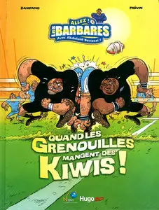 Les Barbares - Tome 2 - Quand Les Grenouilles Mangent Des Kiwis!