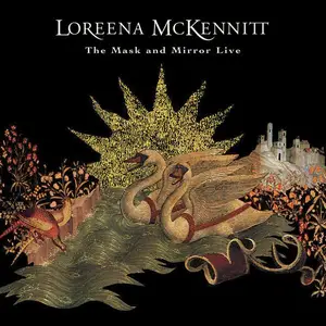 Loreena McKennitt - The Mask and Mirror Live (Live at the Palace of Fine Arts, San Francisco, Ca, 19 May 1994) (2024) [24/96]