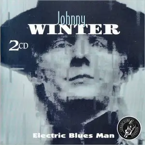 Johnny Winter - Electric Blues Man (1997)