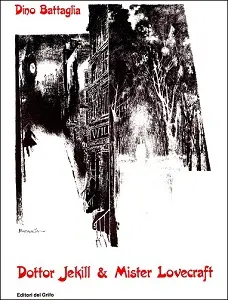 Collana Mongolfiera - Volume 2 - Dottor Jekyll & Mister Lovecraft