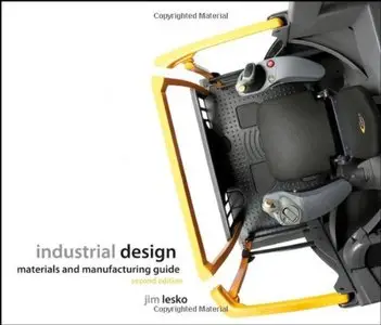 Industrial Design: Materials and Manufacturing Guide (repost)