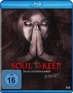 Soul to Keep (2018)