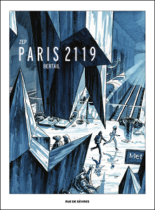 Paris 2119 (Version de Luxe)