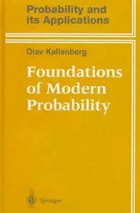 Foundations of Modern Probability (Probability and Its Applications) by Olav Kallenberg [Repost]