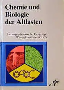 Chemie und Biologie der Altlasten