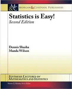 Statistics is Easy! Second Edition