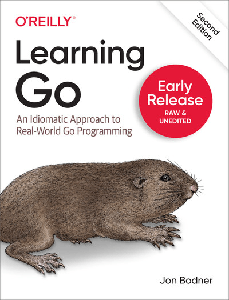 Learning Go, 2nd Edition (4th Early Release)