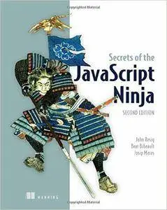 Secrets of the JavaScript Ninja, 2nd Edition (repost)