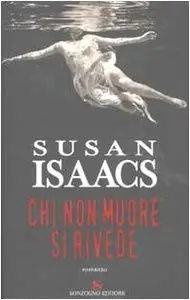 Susan Isaacs - Chi non muore si rivede