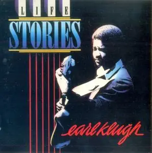 Earl Klugh - Life Stories (1986) {Warner}