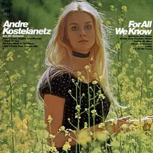 André Kostelanetz And His Orchestra - For All We Know (1971/2022) [Official Digital Download 24/192]
