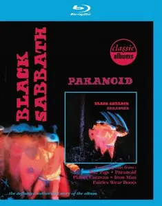 Black Sabbath Paranoid [Classic Albums] (2010)
