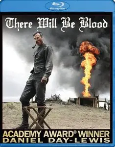 There Will Be Blood (2007) [Reuploaded]