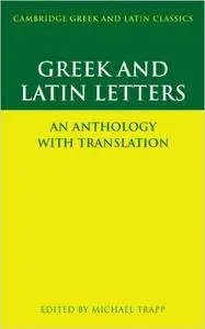 Michael Trapp, "Greek and Latin Letters: An Anthology with Translation"