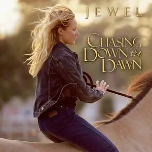 «Chasing Down the Dawn» by Jewel