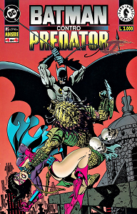 Batman Contro Predator II - Volume 4