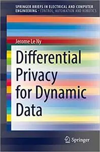 Differential Privacy for Dynamic Data