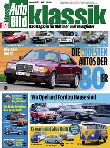 Auto Bild klassik - Magazin für Oldtimer und Youngtimer April 04/2015