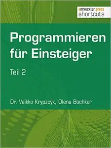 Programmieren für Einsteiger: Teil 2 (shortcuts 174)